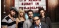 IT'S ALWAYS SUNNY IN PHILADELPHIA: L-R: Rob McElhenney as Mac, Kaitlin Olson as Sweet Dee, Charlie Day as Charlie, Danny DeVito as Frank and Glenn Howerton as Dennis. CR: FX