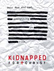 Kidnapped For Christ