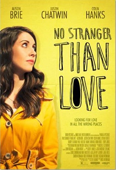 No Stranger Than Love movie poster
