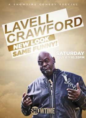 Lavell Crawford New Look Same Funny - Showtime