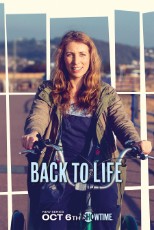 Back to Life key art - Showtime - featured