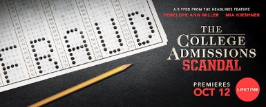 The College Admissions Scandal key art - Lifetime