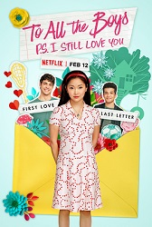To All the Boys P.S. I Still Love You key art - Netflix (featured)