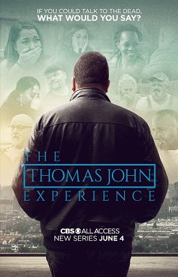 The Thomas John Experience key art - CBS All Access