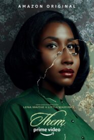 THEM_key art - Amazon Prime Video - Little Marvin, Lena Waithe