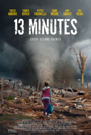 13 Minutes - movie poster - Quiver Distribution