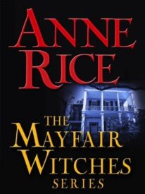 Anne Rice - The Mayfair Witches - AMC Networks