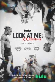 Look At Me XXXTENTACION Key Art - Hulu